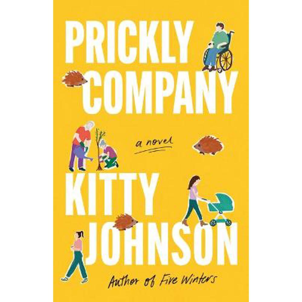 Prickly Company: A Novel (Paperback) - Kitty Johnson